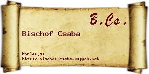 Bischof Csaba névjegykártya